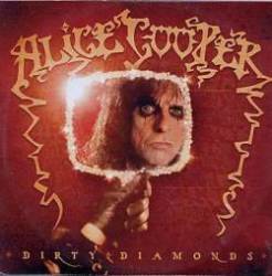 Alice Cooper : Dirty Diamonds (Single)